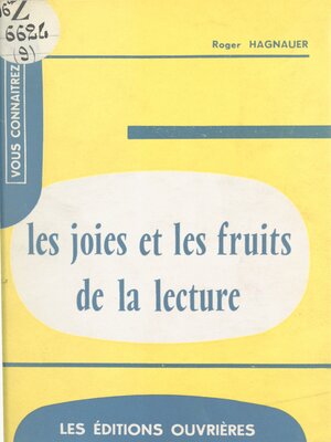 cover image of Les joies et les fruits de la lecture